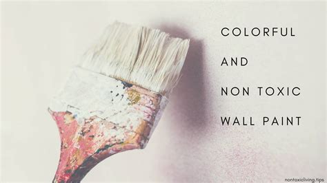 is house paint a toxic heavy metal|non toxic wall paint reviews.